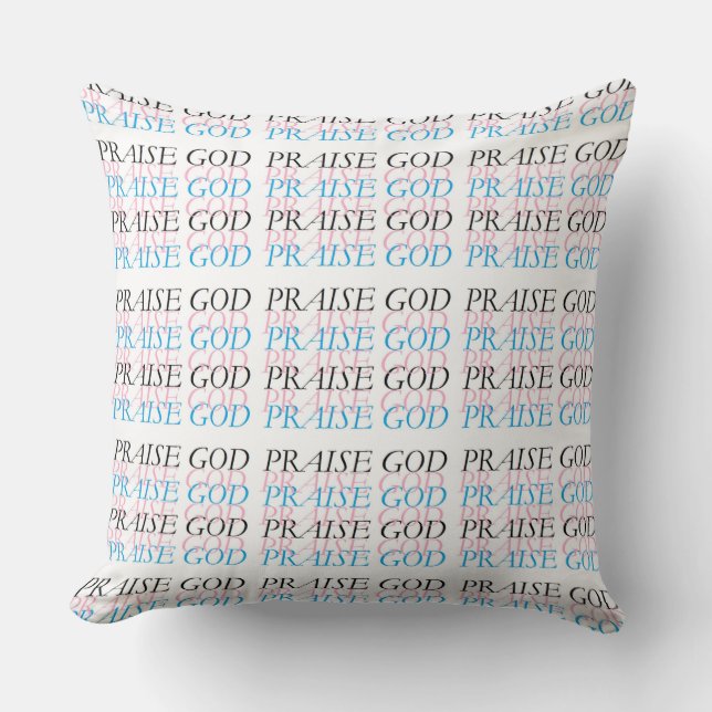 PRAISE GOD CUSHION (Front)