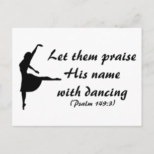 Praise Him With Dancing Postcard