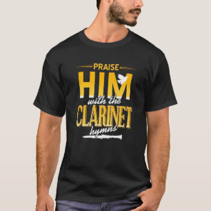 Praise Him With The Clarinet Hymns Cool Retro Pres T-Shirt