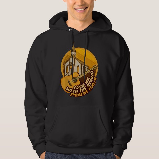 Praise Him With The String Psalm Hoodie (Front)