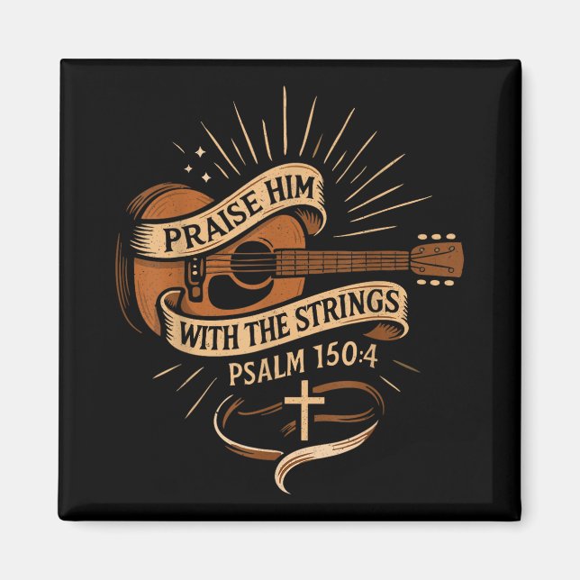 Praise Him With The Strings Jesus Acoustic Guitar  Magnet (Front)