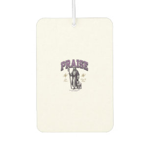 Praise King of Kings Vintage Engraving Shirt Car Air Freshener
