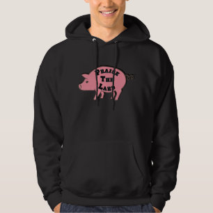 Praise the Lard Hoodie