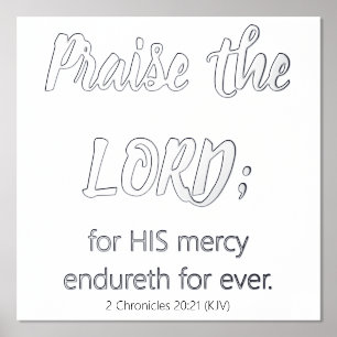 Praise The Lord Bible Verse Black & White 12 X 12 Foil Prints