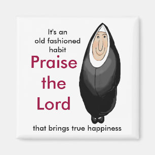 Praise the Lord Magnet