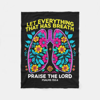 Praise The Lord Psalms 150_6 Floral Christian Art Fleece Blanket