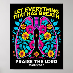 Praise The Lord Psalms 150_6 Floral Christian Art Poster
