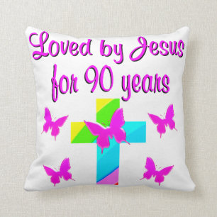 PRAISING GOD 90TH BIRTHDAY CUSHION