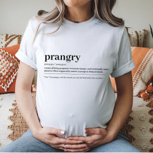 Prangry Pregnancy Tee Baby Shower Gift