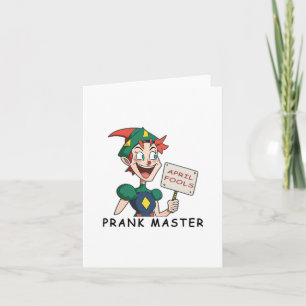 Prank Master - An April Fools Design Card