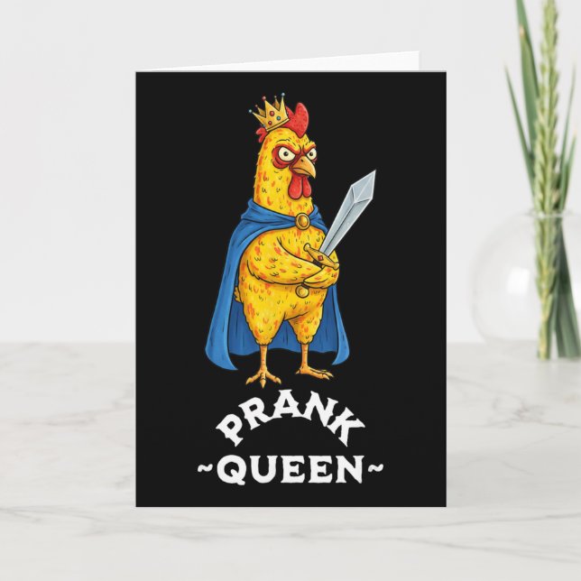 Prank Queen Rubber Chicken Funny April Fools Day P Card (Front)