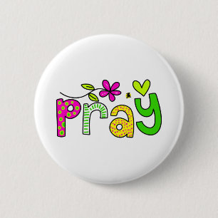 Pray 6 Cm Round Badge
