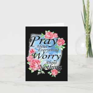 Pray About Everything Bible Verse Christian Floral Card