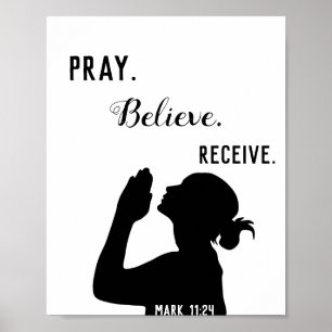 Pray Believe Receive Mark 11:24 Christian Wall Art