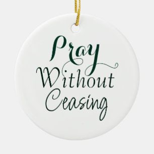 Pray Bible Verse Christian Prayer Green and White Ceramic Ornament