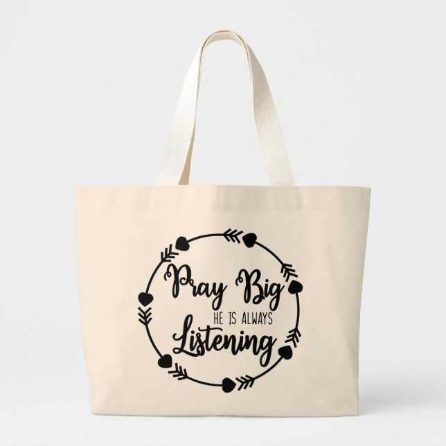 Pray Big Jumbo Tote (Front)