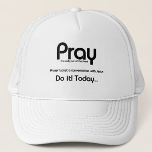 Pray Christian Trucker Hat