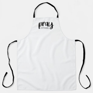 Pray Continuously Gospel Graphics Mere Christianit Apron