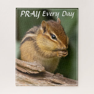 Pray Every Day Chipmunk  Jigsaw Puzzle