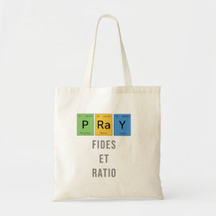 Pray—Fides et Ratio (Faith and Reason) Tote Bag