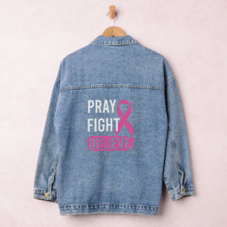 Pray Fight Believe  Denim Jacket