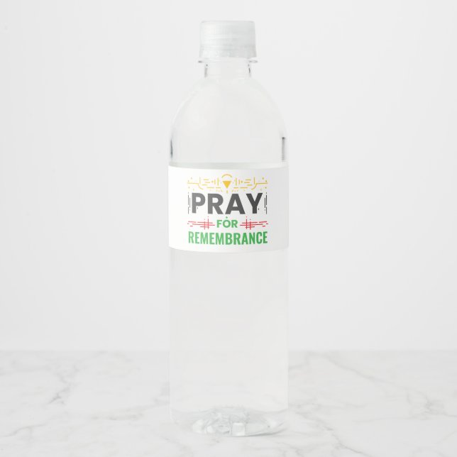 Pray For: A Collective Remembrance Water Bottle Label (Front)