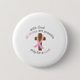 Pray For A Cure 6 Cm Round Badge