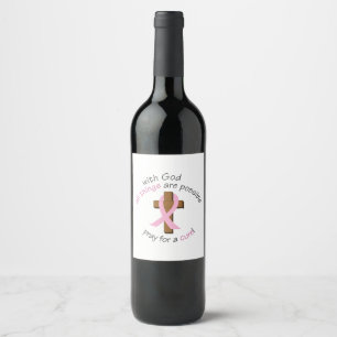 Pray For A Cure Wine Label