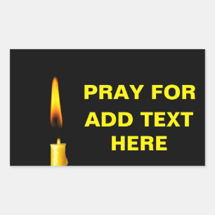 Pray For Add Text Rectangular Sticker