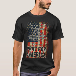 Pray For America Christian American Flag Prayer Th T-Shirt