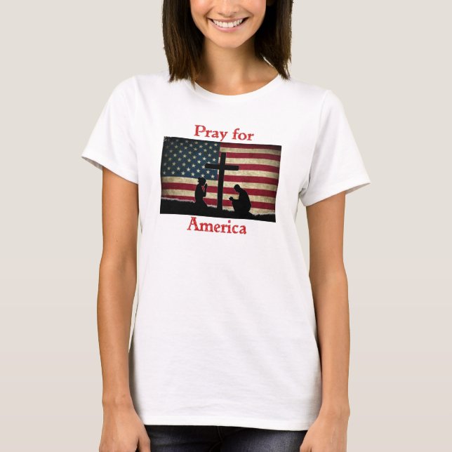Pray for America T-Shirt (Front)