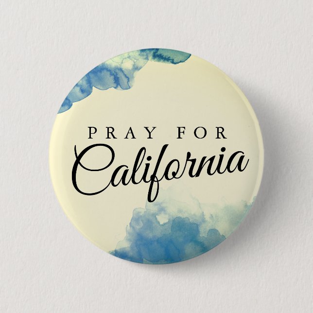 PRAY FOR California 6 Cm Round Badge (Front)