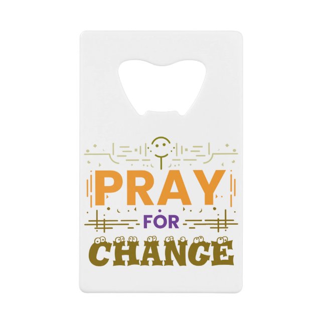Pray For Change (Front)