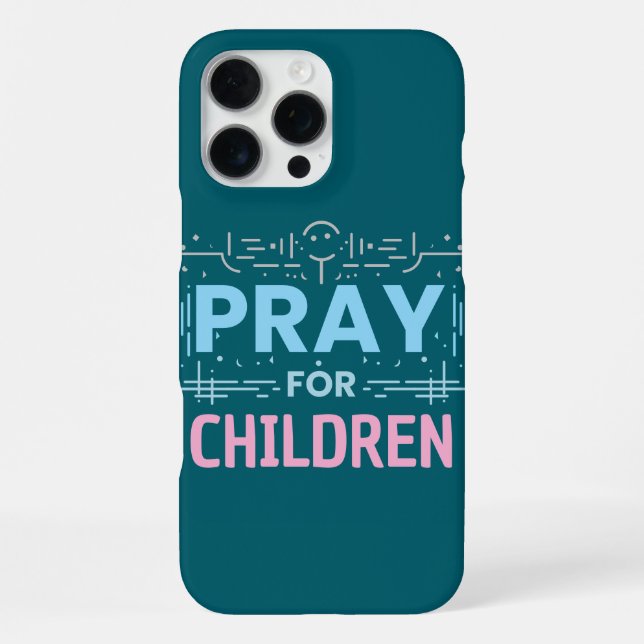 Pray For Children iPhone Case (Back)