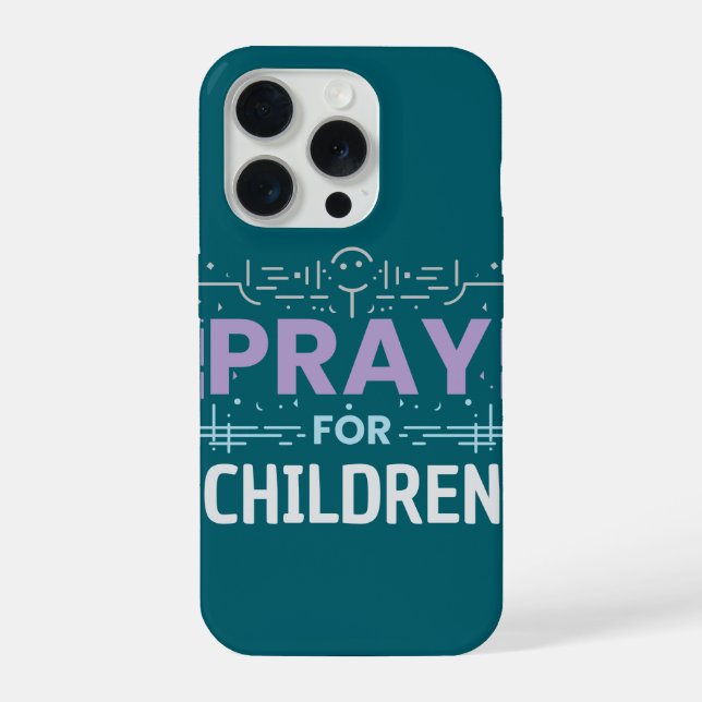 Pray For Children iPhone Case (Back)