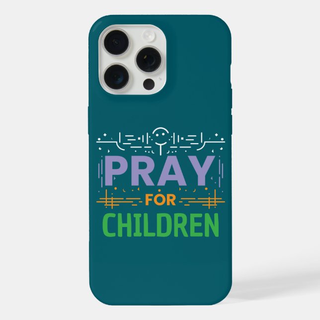 Pray For Children iPhone Case (Back)