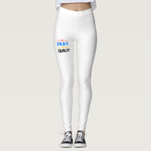 Pray For Equality Leggings