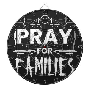 Pray for families dartboard