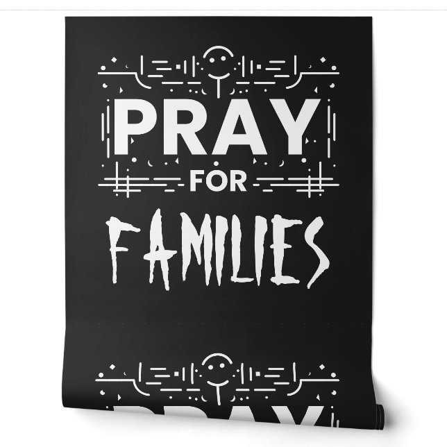Pray for families wallpaper (Unrolling)