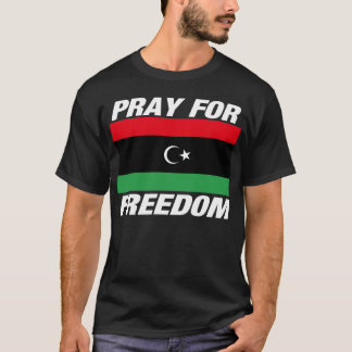Pray for Freedom T-Shirt