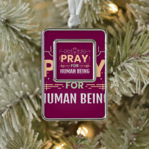 Pray For Human Being Silver Plated Framed Ornament