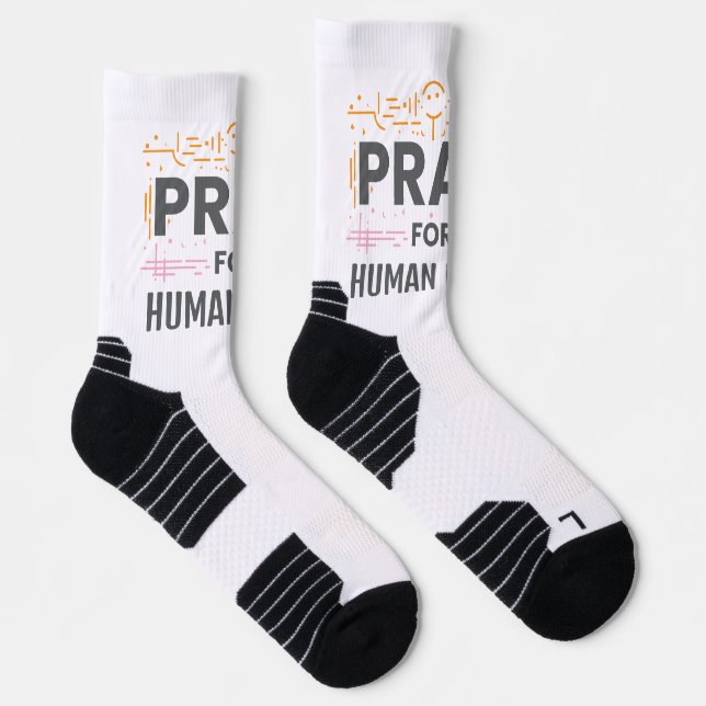 Pray For Human Being Socks (Right)