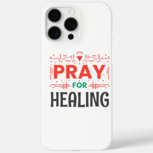 Pray For: Inspiring Healing iPhone 16 Pro Max Case