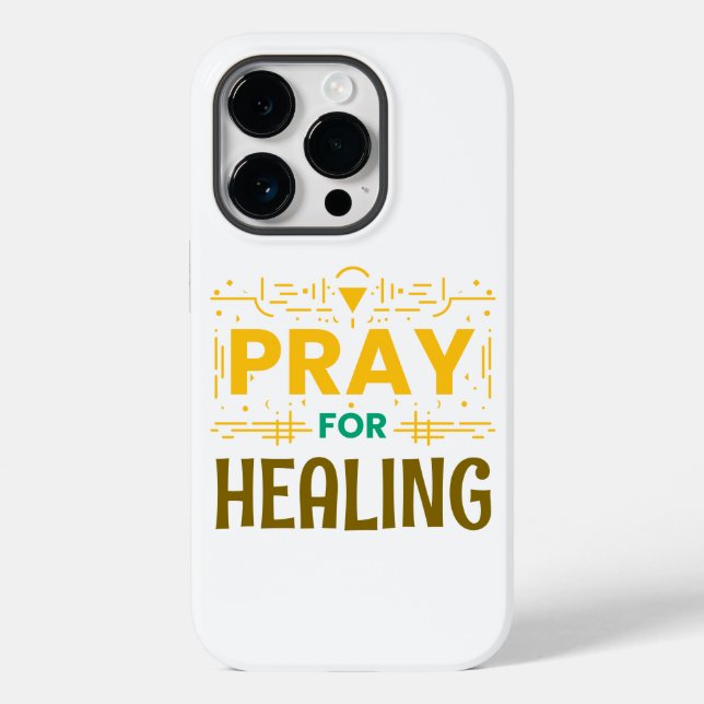 Pray For: Inspiring Healing Case-Mate iPhone Case (Back)