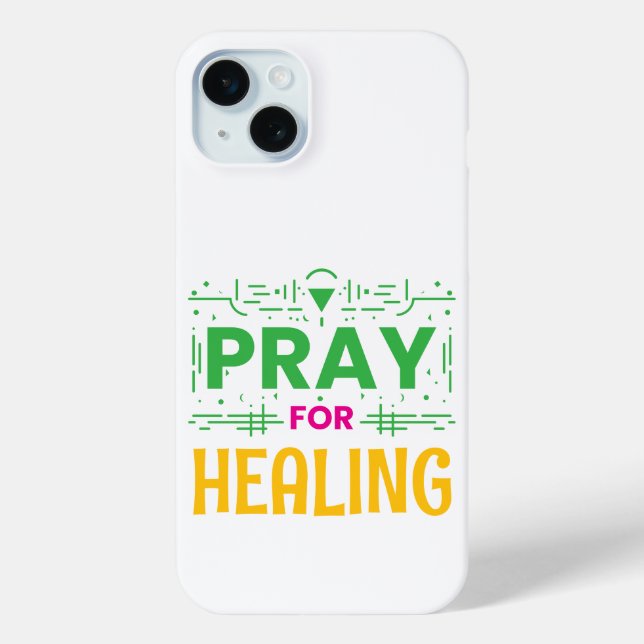 Pray For: Inspiring Healing Case-Mate iPhone Case (Back)