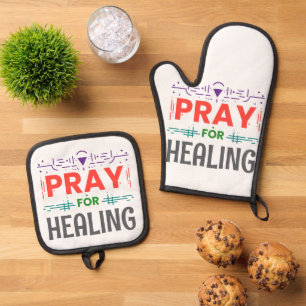 Pray For: Inspiring Healing Oven Mitt & Pot Holder Set