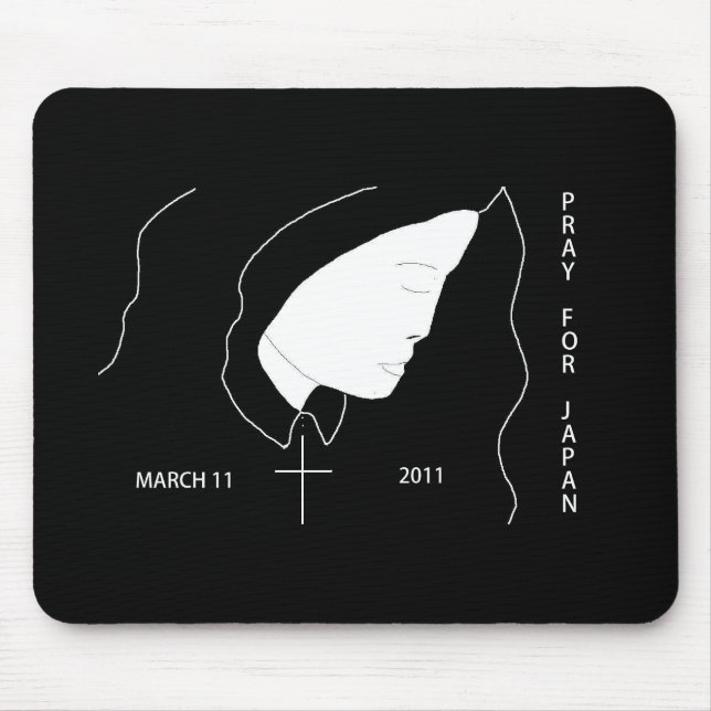 PRAY FOR JAPAN MARCH 11 2011 MOUSE PAD (Front)