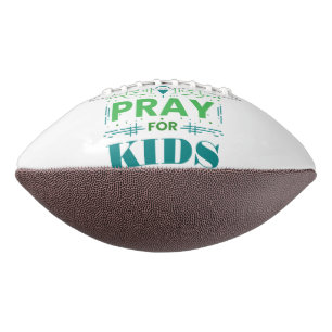 Pray for kids football