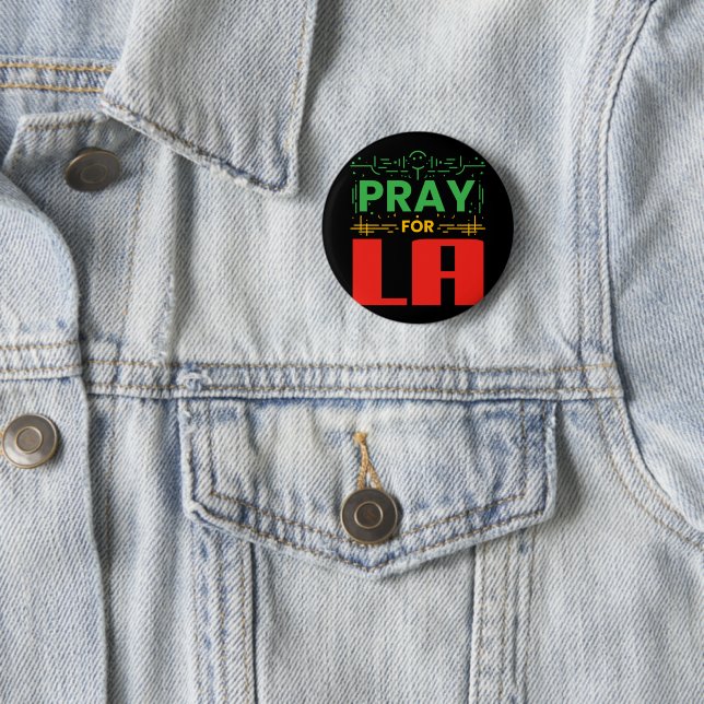 Pray for LA 6 Cm Round Badge (In Situ)
