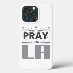 Pray for LA iPhone 13 Pro Case